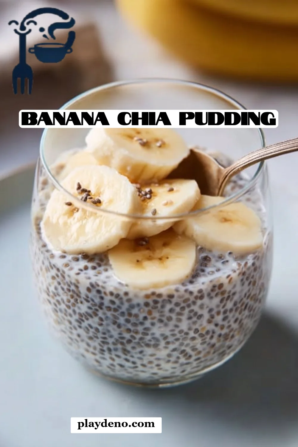 Banana Chia Pudding