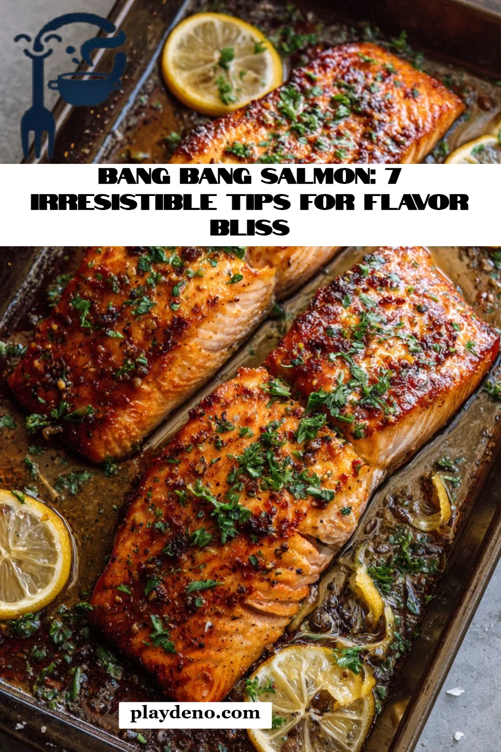 Bang Bang Salmon: 7 Irresistible Tips for Flavor Bliss