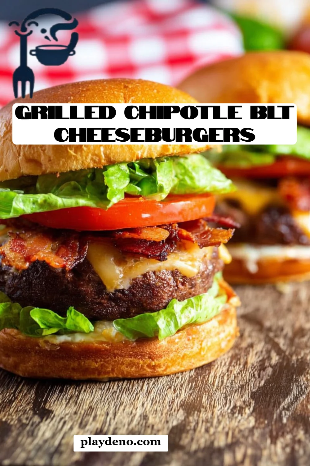 Grilled Chipotle BLT Cheeseburgers