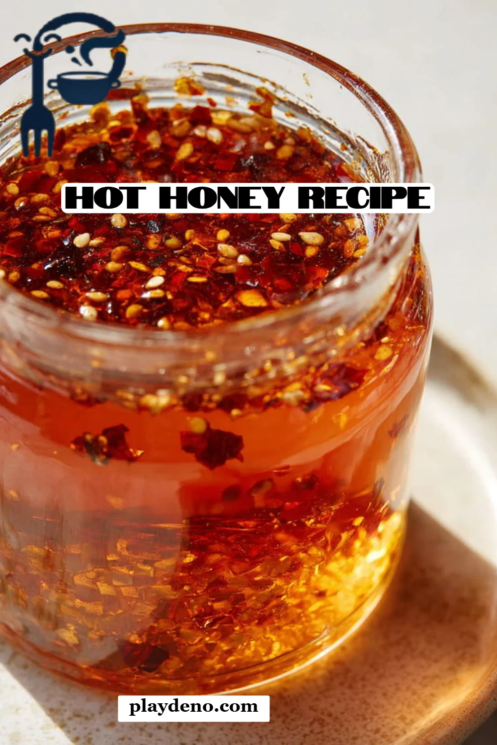 Hot Honey Recipe