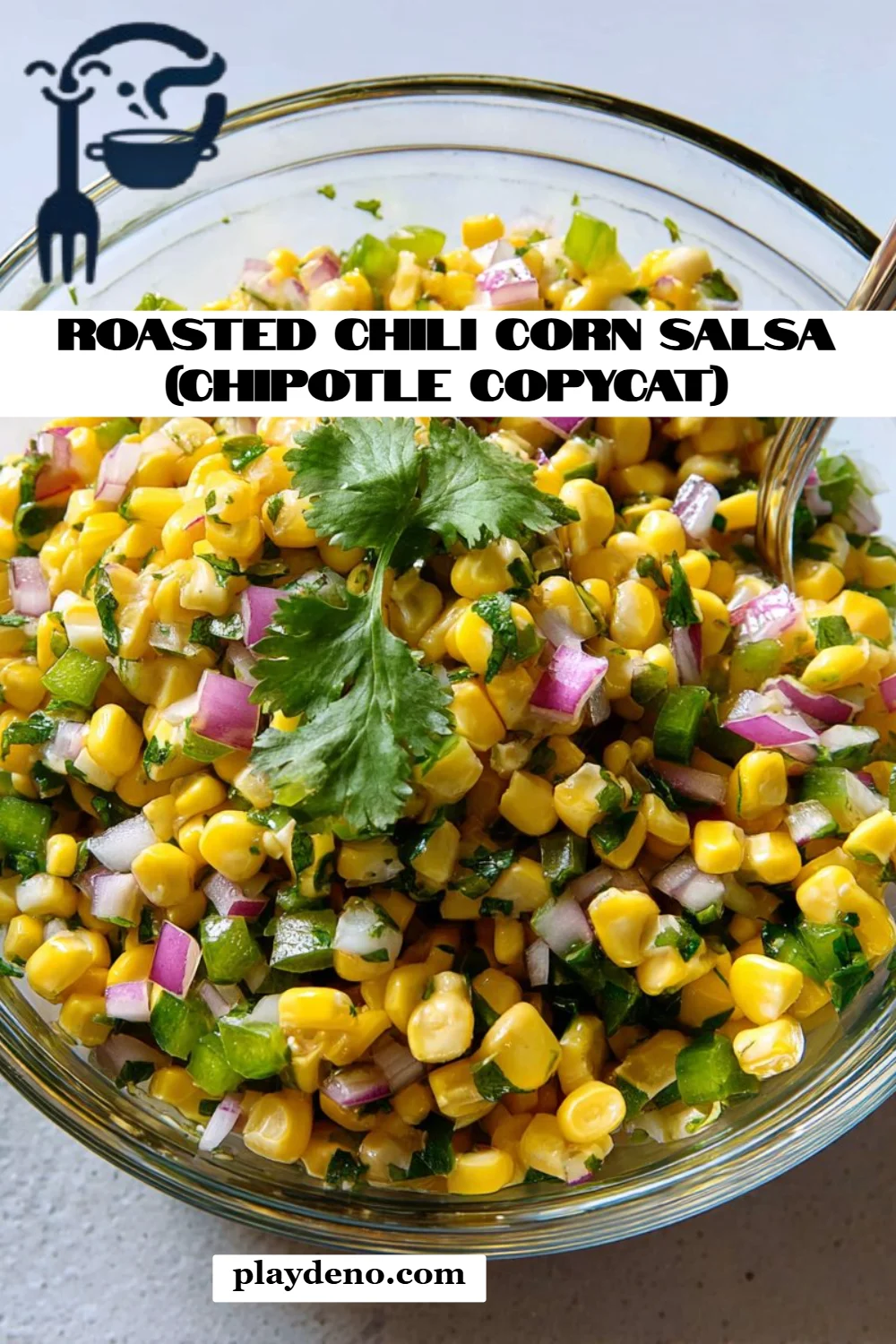 Roasted Chili Corn Salsa (Chipotle Copycat)