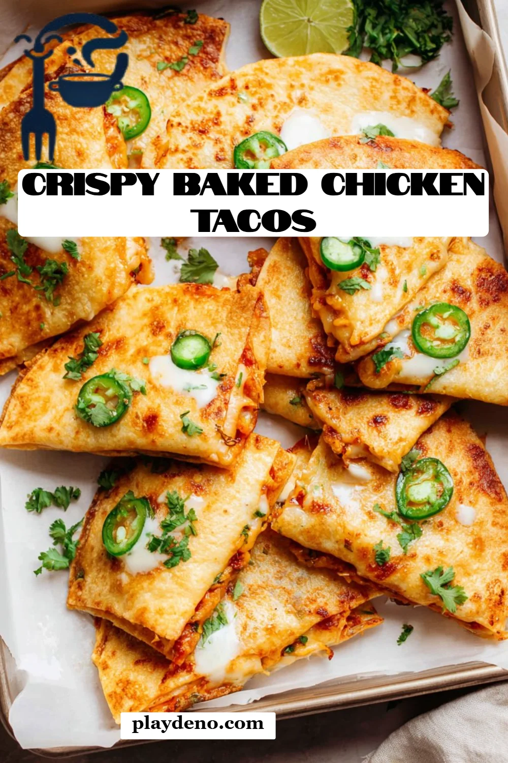Crispy Baked Chicken Tacos
