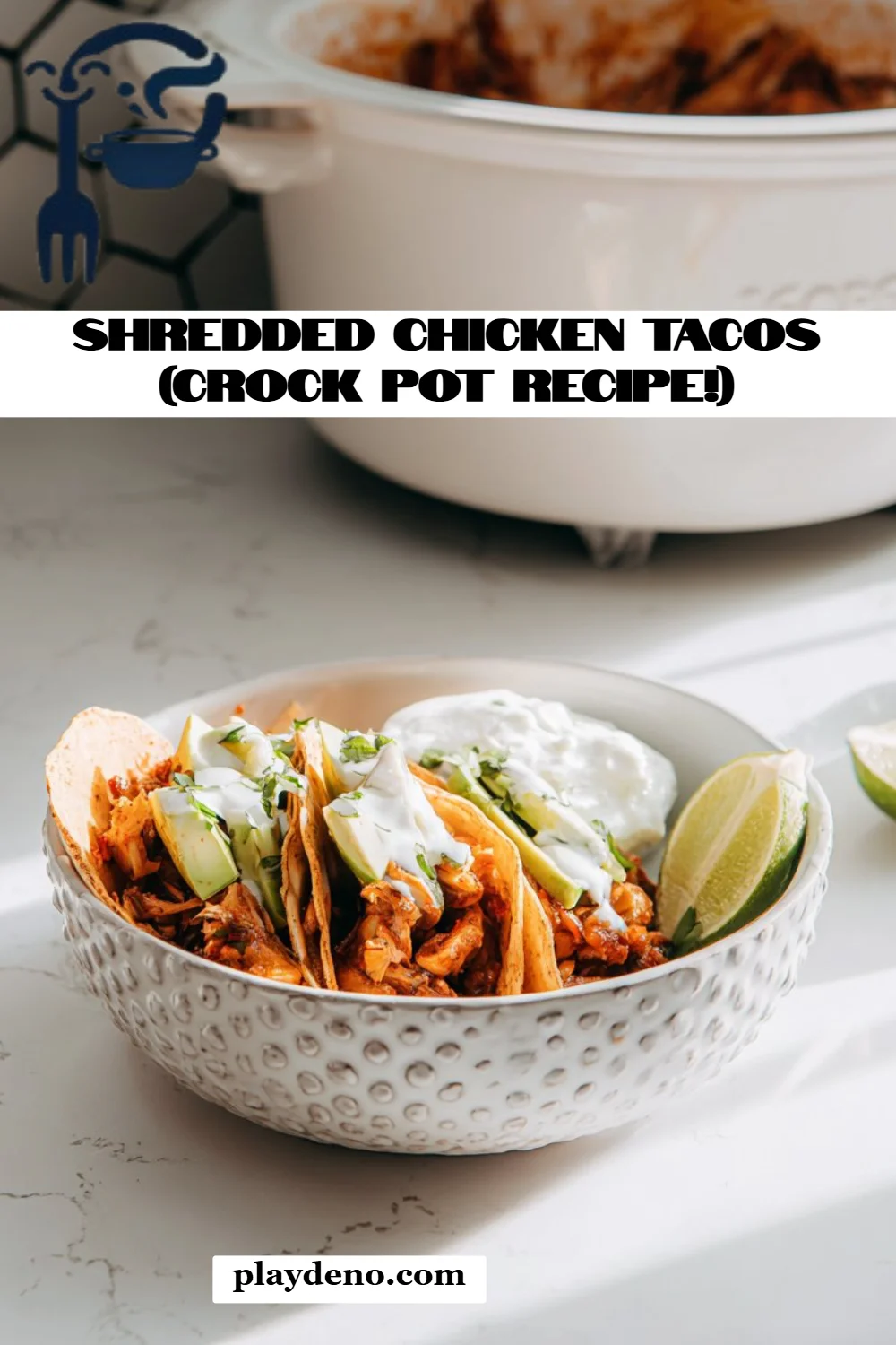 Shredded Chicken Tacos (Crock Pot Recipe!)